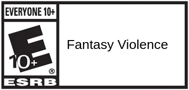 ESRB Rating, 10+: Fantasy Violence